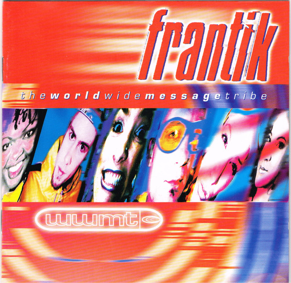 The World Wide Message Tribe – Frantik (2000, CD) - Discogs