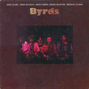 Byrds - Gene Clark, Chris Hillman, David Crosby, Roger McGuinn, Michael Clarke