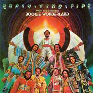 Boogie Wonderland - Earth, Wind & Fire With The Emotions