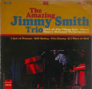 Jimmy Smith Trio - Live At The Village Gate album cover