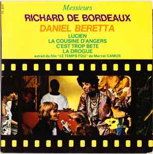 Pochette de l'album Messieurs Richard De Bordeaux & Daniel Beretta - Le Temps Fou
