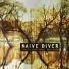 Naive Diver - How To Cope With Loneliness