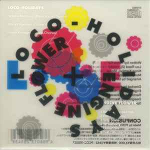 Loco-Holidays – Engine Flower (1991, CD) - Discogs