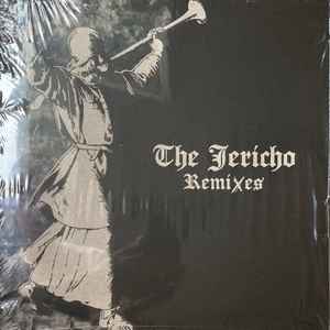 The Jericho Remixes - Ancient Methods