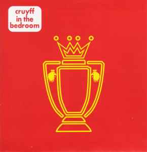 3rd EP - Cruyff In The Bedroom
