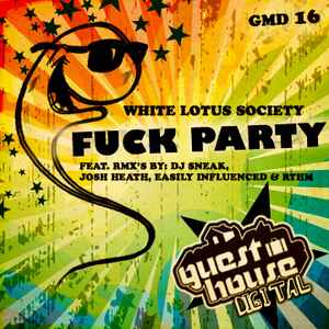 White Lotus Society - Fuck Party album cover