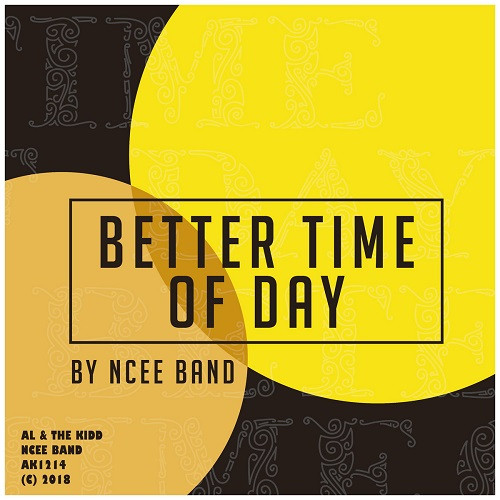 Album herunterladen Ncee Band - Better Time Of Day