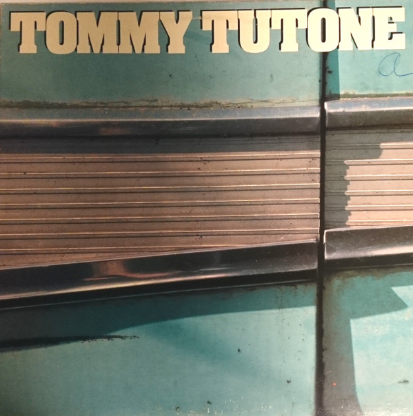 Tommy Tutone – Tommy Tutone