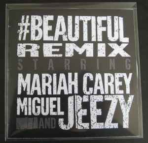 Mariah Carey - #Beautiful (Remix) album cover