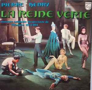 Pierre Henry - La Reine Verte album cover