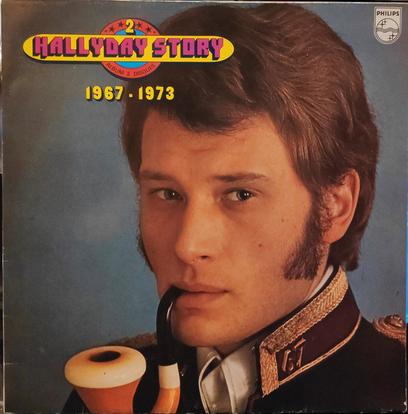 Johnny Hallyday – Hallyday Story / 1967- 1973 (Vinyl) - Discogs