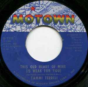 Tammi Terrell - This Old Heart Of Mine (Is Weak For You)