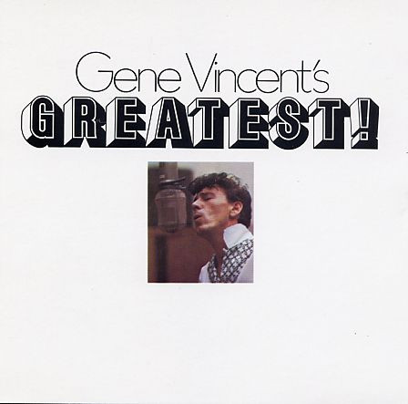 Gene Vincent – Gene Vincent's Greatest (1988