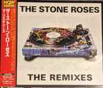 The Stone Roses - The Remixes | Releases | Discogs