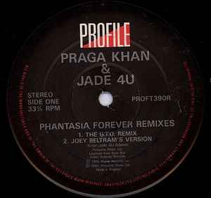 Praga Khan & Jade 4U – Phantasia Forever Remixes (1993, Vinyl