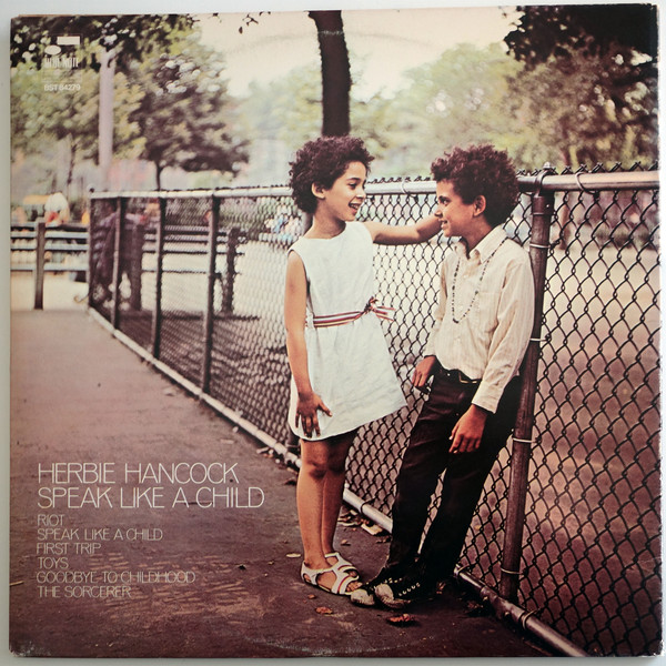 Herbie Hancock - Speak Like A Child | Releases | Discogs