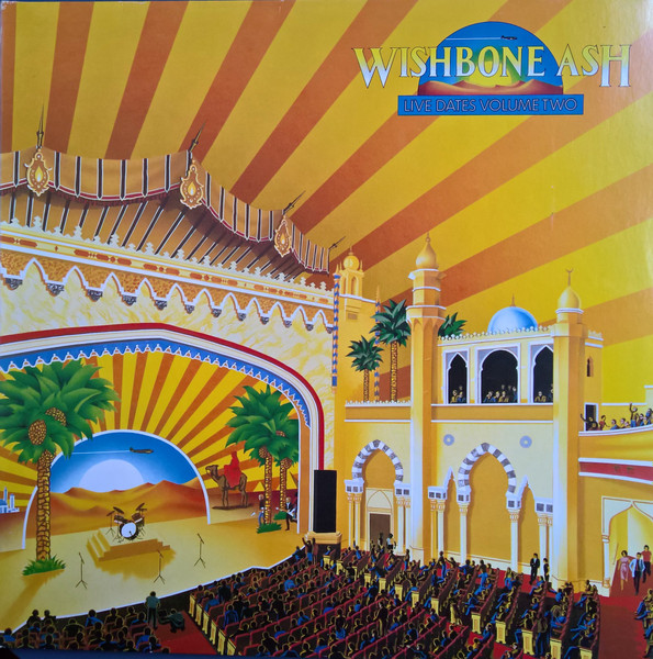 Wishbone Ash – Live Dates Volume Two (1980, Gatefold, Vinyl 