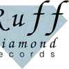 Ruff Diamond Records
