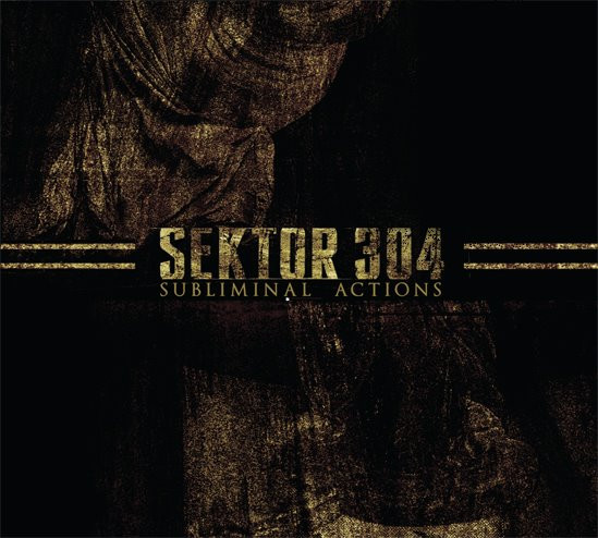 baixar álbum Sektor 304 - Subliminal Actions