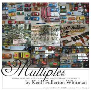 Multiples - Keith Fullerton Whitman