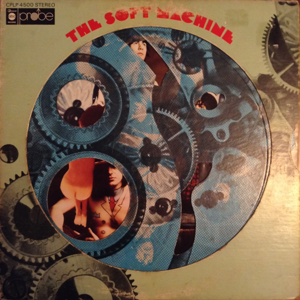 The Soft Machine – The Soft Machine (1968, Uncensored, Die-Cut