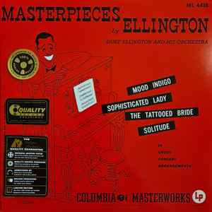Duke Ellington And His Orchestra - Masterpieces By Ellington
