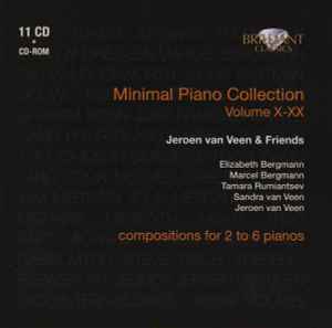 Minimal Piano Collection Volume X-XX - Elizabeth Bergmann, Marcel Bergmann, Tamara Rumiantsev, Sandra Van Veen, Jeroen Van Veen