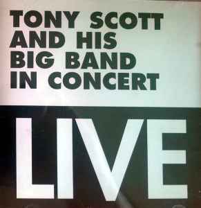 Tony Scott And His Orchestra - Live album cover