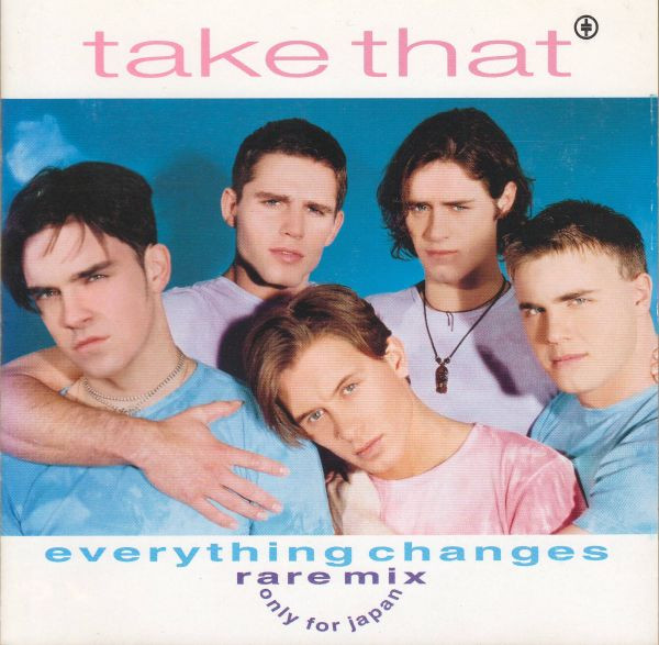 baixar álbum Take That - Everything Changes Rare Mix Only For Japan