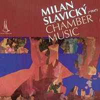 Milan Slavický - Chamber Music album cover