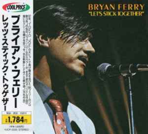 Bryan Ferry – Let's Stick Together (1997, CD) - Discogs