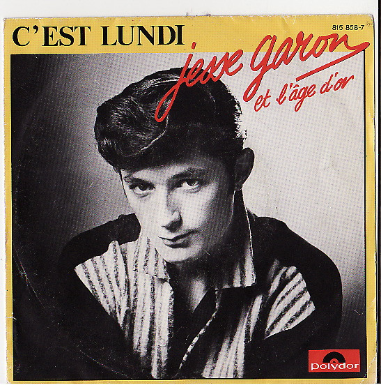 last ned album Jesse Garon Et L'Age D'Or - CEst Lundi