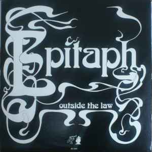 Outside The Law - Epitaph