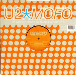 U2 - MOFO (Remixes By Matthew Roberts, Roni Size & Romin)