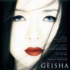 John Williams (4) - Memoirs Of A Geisha (Original Motion Picture Soundtrack) album cover
