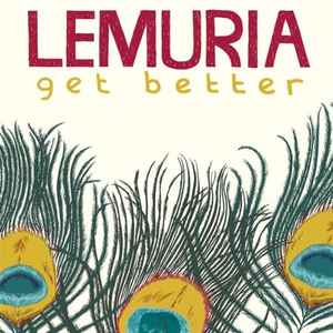Lemuria (3) - Get Better album cover