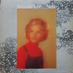 Brenda Lee – Now (1974, Vinyl) - Discogs