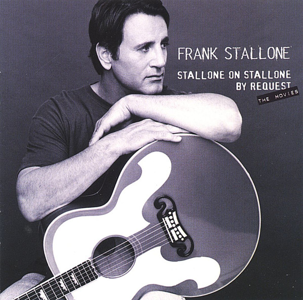ladda ner album Frank Stallone - Stallone On Stallone By Request The Movies