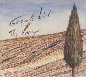 Garrett List - The Voyage album cover