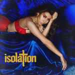 Kali Uchis - Isolation | Releases | Discogs