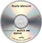 Cover of Watch Me Dance, 2011, CDr