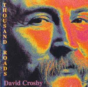 David Crosby - Thousand Roads album cover