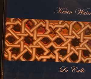 Kevin Wain - la Calle album cover
