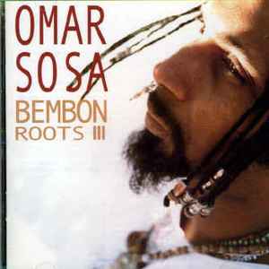 Bembon (Roots III)