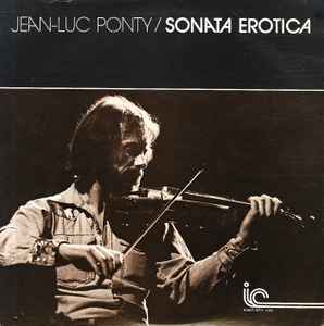 Jean-Luc Ponty - Sonata Erotica album cover