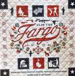Cover of Fargo Year Two (Score And Songs From The Original MGM / FXP Television Series), 2016-06-13, Vinyl