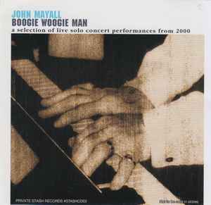 John Mayall - Boogie Woogie Man