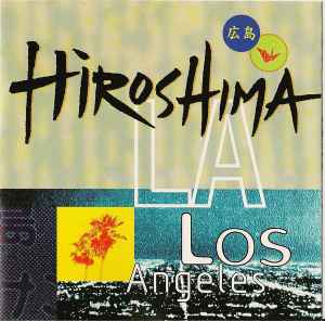 Hiroshima (3) - L.A.