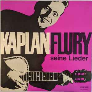 Kaplan Flury - Seine Lieder album cover