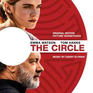 Danny Elfman - The Circle (Original Motion Picture Soundtrack) album cover